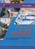 Buku Ajar Asuhan Keperawatan Ibu dan Bayi; Intervensi Keperawatan Experiental Learing Care (ELC) pada Ibu dan Bayi Preterm