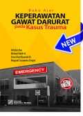 Buku ajar keperawatan gawat darurat pada kasus trauma