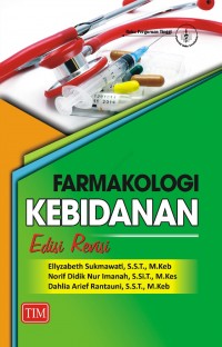 Farmakologi Kebidanan Edisi Revisi