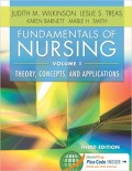 Fundamentals of nursing volume 1: Theory, concepts and applications third edition