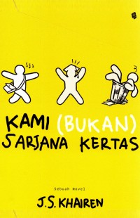 Kami (Bukan) Sarjana Kertas