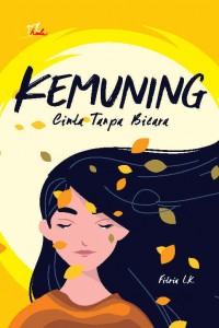 Kemuning Cinta Tanpa Bicara