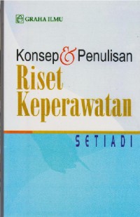 Konsep & penulisan riset keperawatan