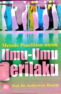 Metode penelitian untuk ilmu ilmu perilaku