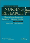 Nursing research: generating and assessing evidence for nursing practice Ninth Edition