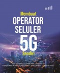 Membuat Operator Seluler 5G Sendiri