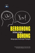 Berbohong belum tentu Bohong: Mengungkap Kebohongan Pasangan