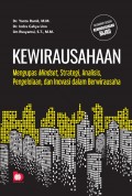 Kewirausahaan: Mengupas Mindset, Strategi, Analisis, Pengelolaan, dan Inovasi dalam Berwirausaha