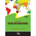 Pajak Internasional Edisi 2: TInjauan Praktis