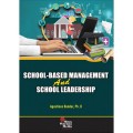 School - Based Management And School Leadership