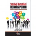 Sosiologi Komunikasi Kontemporer: Teori dan Paradigma Teknologi Komunikasi